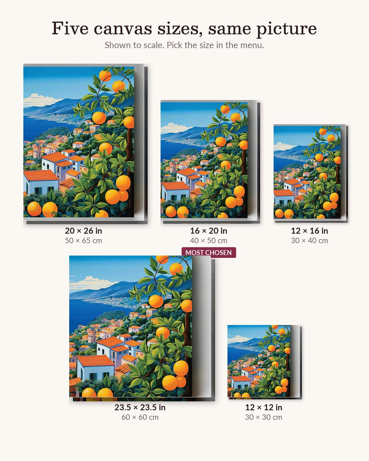 The Orange Coast canvas sizes from 12 x 12 to 23.5 x 23.5 inches