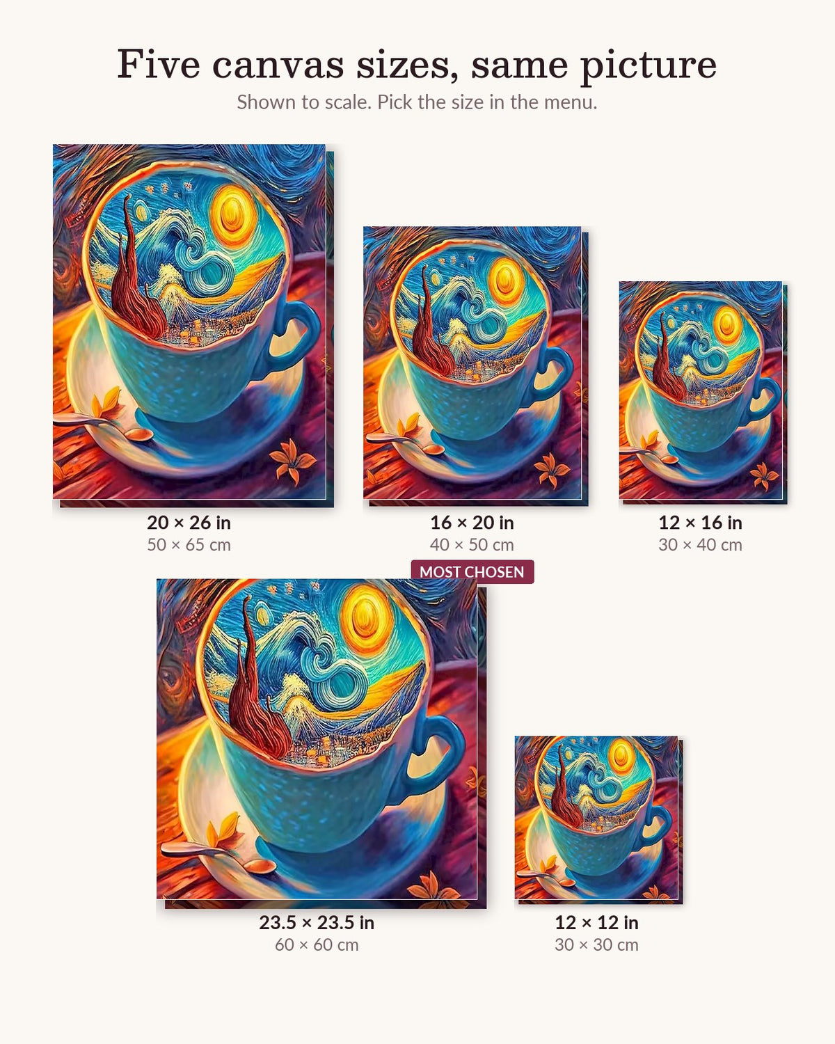 The World In A Cup canvas sizes from 12 x 12 to 23.5 x 23.5 inches