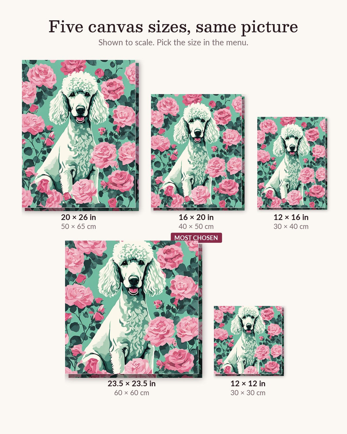 White Poodle with Pink Roses canvas sizes from 12 x 12 to 23.5 x 23.5 inches